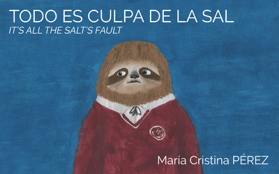 TODO ES CULPA DE LA SAL