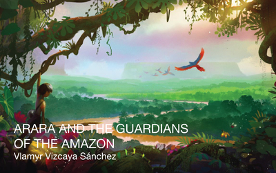 ARARA AND THE GUARDIANS OF THE AMAZON