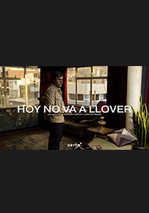 HOY NO VA A LLOVER