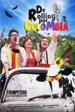 DE ROLLING POR COLOMBIA