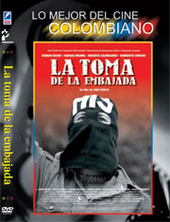 LA TOMA DE LA EMBAJADA