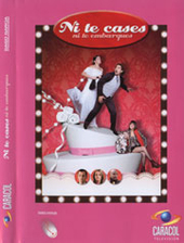 NI TE CASES NI TE EMBARQUES