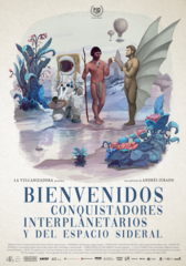 BIENVENIDOS CONQUISTADORES INTERPLANETARIOS Y DEL ESPACIO SIDERAL