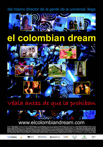 EL COLOMBIAN DREAM