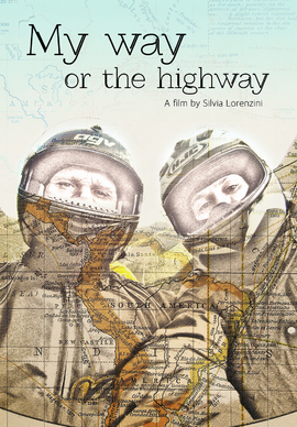 MY WAY OR THE HIGHWAY